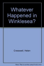 Whatever Happened to Winklesea