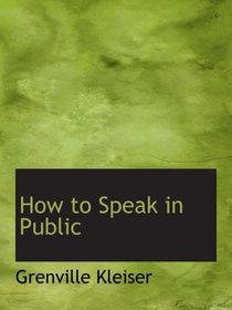 How to Speak in Public