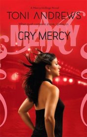 Cry Mercy (Mercy Hollings, Bk 3)