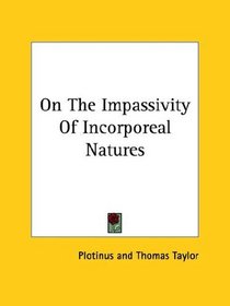 On The Impassivity Of Incorporeal Natures