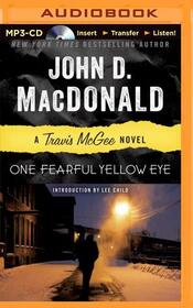 One Fearful Yellow Eye (Travis McGee Mysteries)