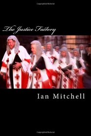 The Justice Factory: 