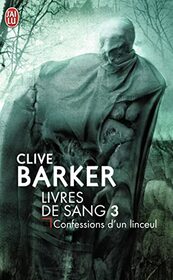 Confessions d'un linceul (3) (Fantastique) (French Edition)