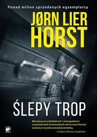 Slepy trop (Ordeal) (William Wisting, Bk 10) (Polish Edition)