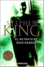 El retrato de Rose Madder (Spanish Edition)
