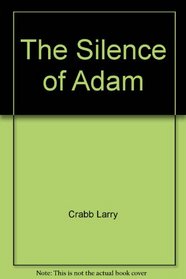 The Silence of Adam (Audio Cassette) (Abridged)