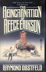 Reincarnation of Reece Erikson