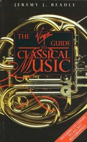 The Virgin Guide to Classical Music