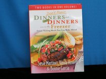 Don't Panic: Dinners and More Dinners are in the Freezer (Two Books in One Volume)