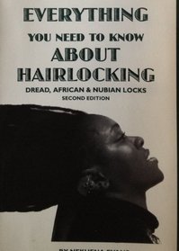 Everything You Need to Know About Hairlocking, Dread, African  Nubian Locks