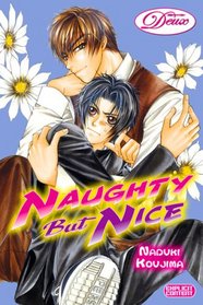 Naughty But Nice (Yaoi) (Deux)