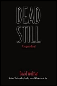 Dead Still: A Suspense Novel