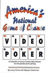 Video Poker: America's National Game of Chance