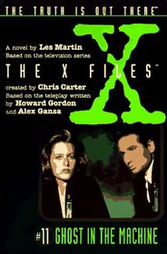 Ghost in the Machine: A Novel (X-Files (Juvenile))