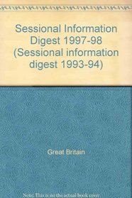 Sessional Information Digest 1997-98 (Sessional Information Digest 1993-94)