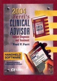 Ferri's Clinical Advisor 2004 Pda: Diseases and Disorders, Differential Diagnosis