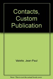 Contacts, Custom Publication (French Edition)