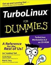 TurboLinux for Dummies (With CD-ROM)