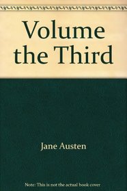 Volume the Third