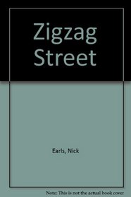 Zigzag Street ;