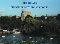 Cruising Guide to Inns and Taverns: Thames