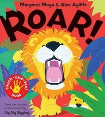 Roar!: Touch-and-feel Book (On the Go)