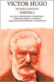 Oeuvres compltes de Victor Hugo : Thtre, tome 2