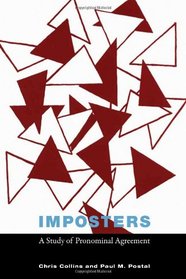 Imposters: A Study of Pronominal Agreement