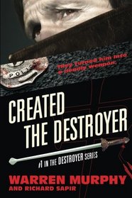 Created The Destroyer (Volume 1)