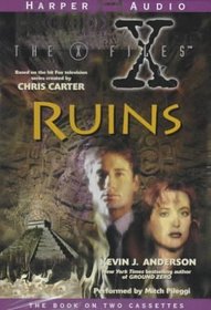 X-Files: Ruins (X-Files (HarperCollins Age 12-Up))
