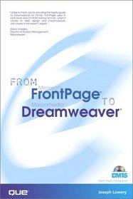 From FrontPage to Dreamweaver (With CD-ROM)