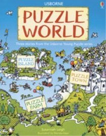 Puzzle World: Puzzle Island/Puzzle Town/Puzzle Farm (Young Puzzles)