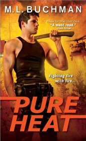 Pure Heat (Firehawks, Bk 1)