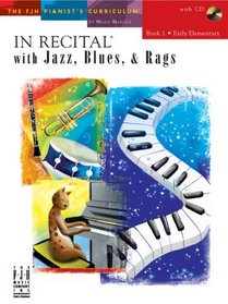 In Recital with Jazz, Blues, and Rags, Book 1 (includes CD)