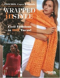 Wrapped in Style (Leisure Arts #3805)