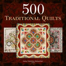 500 Traditional Quilts (500 Series)