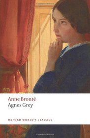 Agnes Grey (Oxford World's Classics)