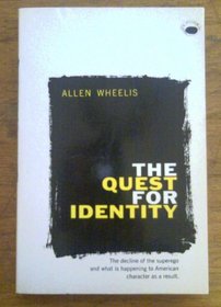 THE QUEST FOR IDENTITY