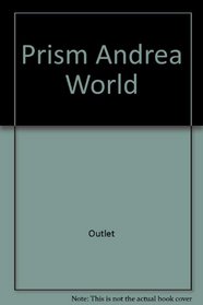 Prism Andrea World