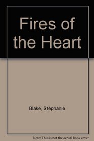 Fires of the Heart