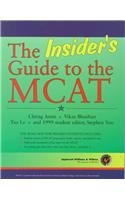 The Insider's Guide to the McAt (Pre-Medical: Pre-Health Professions)