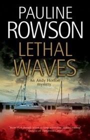 Lethal Waves (An Andy Horton Marine Mystery)