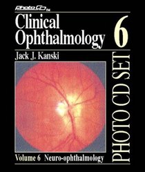 Neuro-Ophthalmology (Clinical Ophthalmology Photo CD Set , Vol 6)