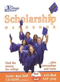 The College Board Scholarship Handbook 2004: All-New Seventh Edition