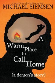 A Warm Place to Call Home (a Demon's Story)