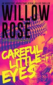 Careful little eyes (7th street crew) (Volume 4)