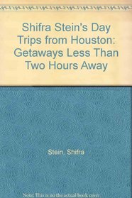 Day Trips from Houston: Getaways Less Than 2 Hours Away