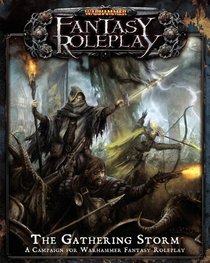 Warhammer Fantasy Roleplay: The Gathering Storm