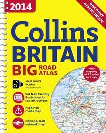 2014 Collins Britain Big Road Atlas (International Road Atlases)