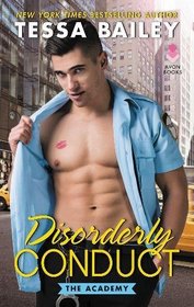 Disorderly Conduct (Academy, Bk 1)